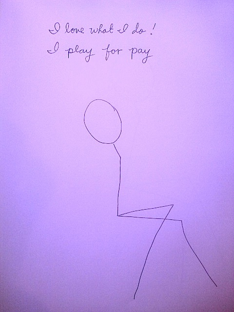 I Play for Pay by Waywardspirit Art