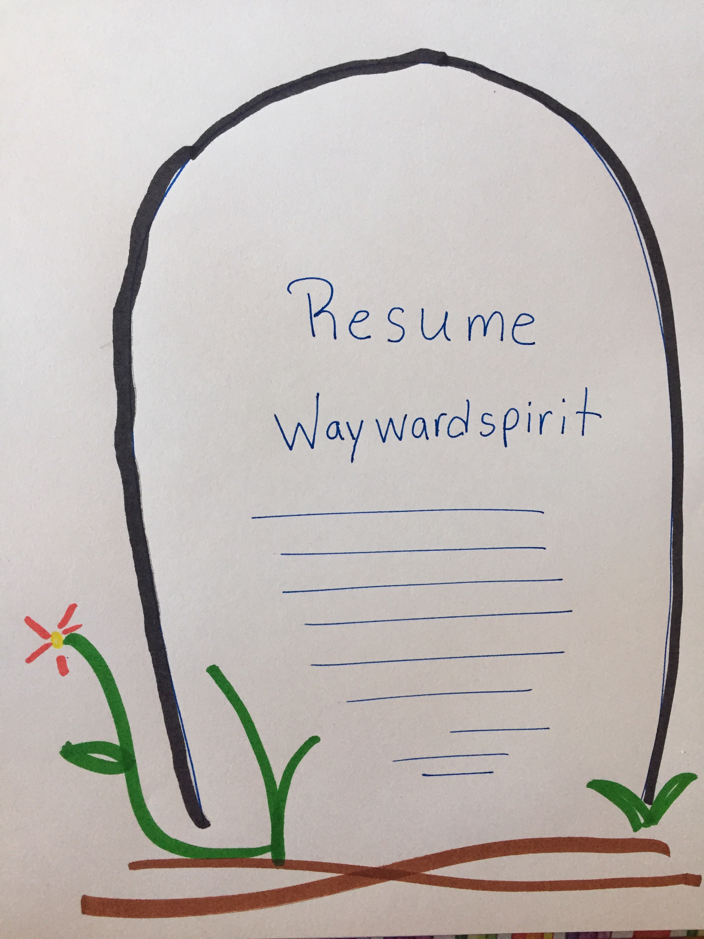 RIP Resume Waywardspirit